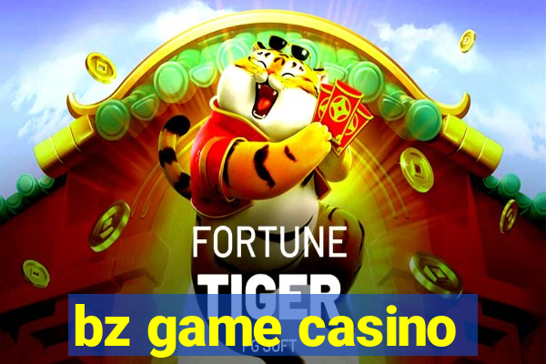 bz game casino